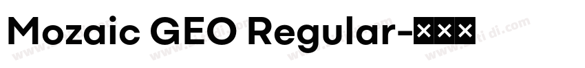 Mozaic GEO Regular字体转换